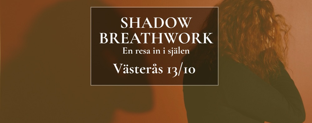 Shadow Breathwork Västerås 13/10