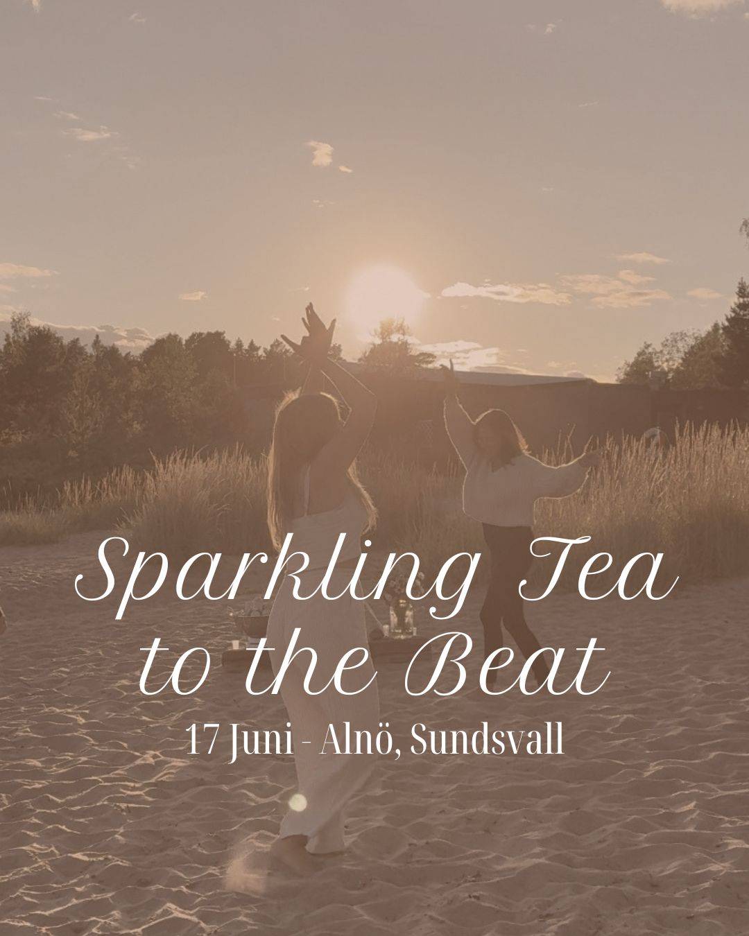 Sparkling Tea to the Beat - Strandevent