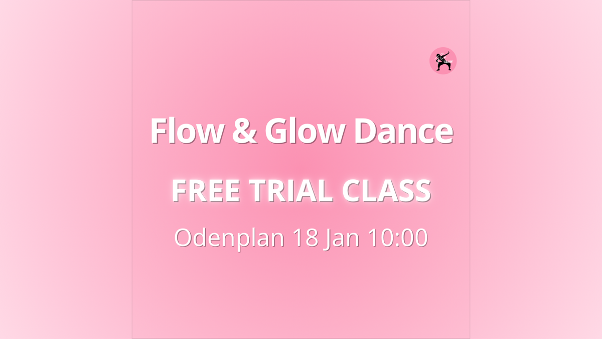 FREE trial - Odenplan - Flow & Glow Dance