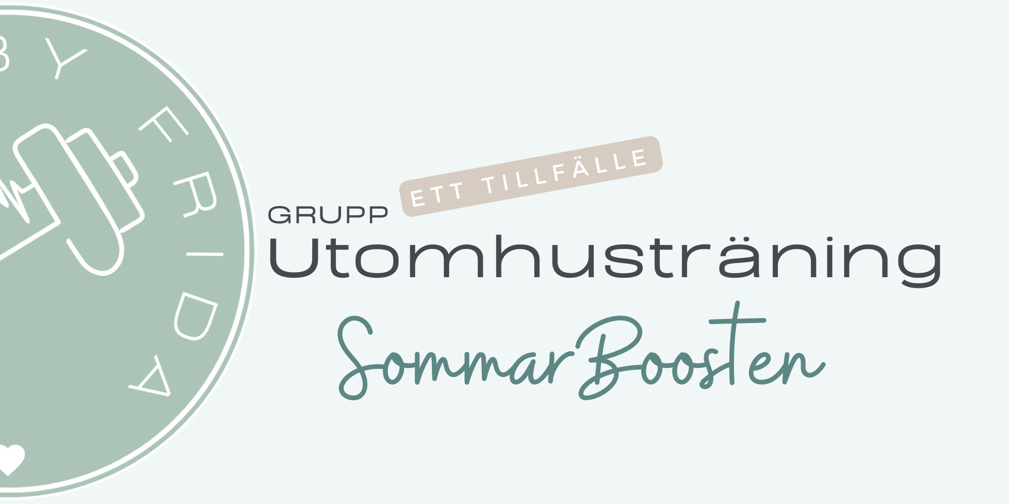 Boost uteträning 1 gång