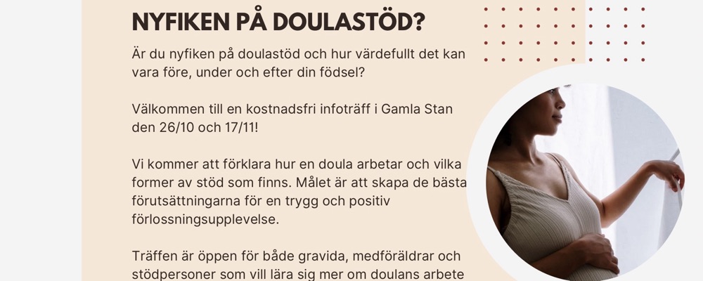 Nyfiken på doulastöd? Kostnadsfri infoträff