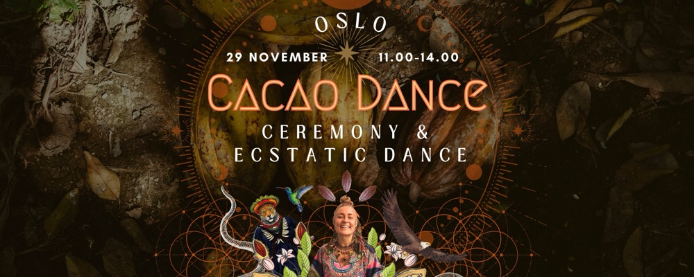 Cacao Dance - Oslo