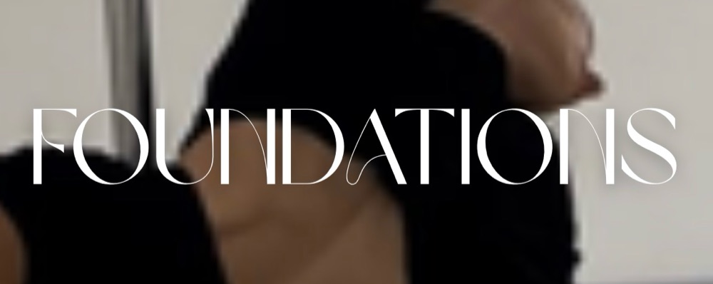 FOUNDATIONS (Poledance, Höstterminen) Måndagar