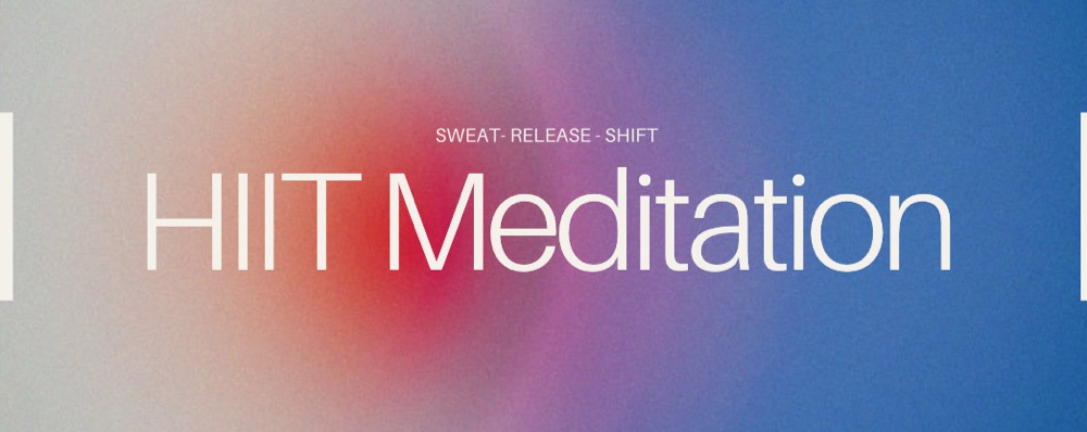 HIIT Meditation