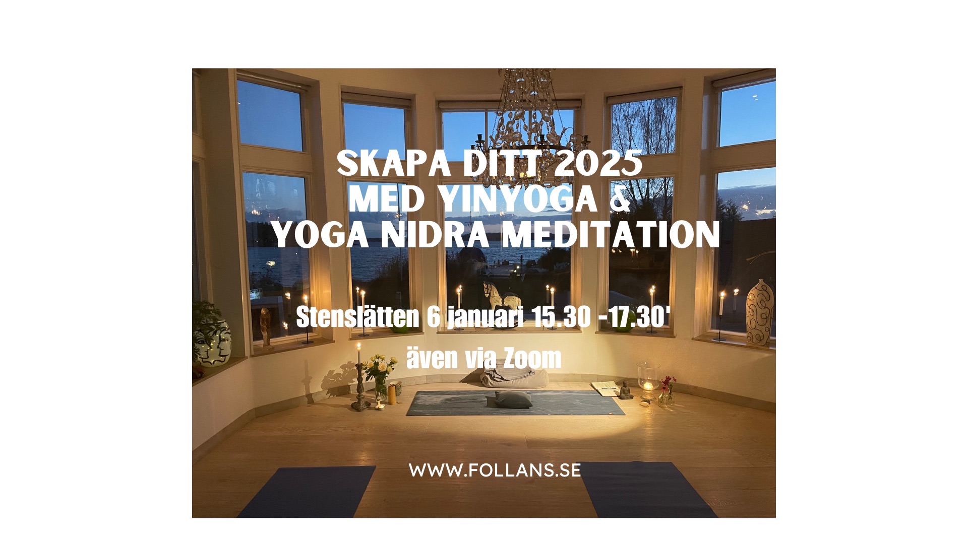 Skapa ditt 2025 med yinyoga och yoga nidra