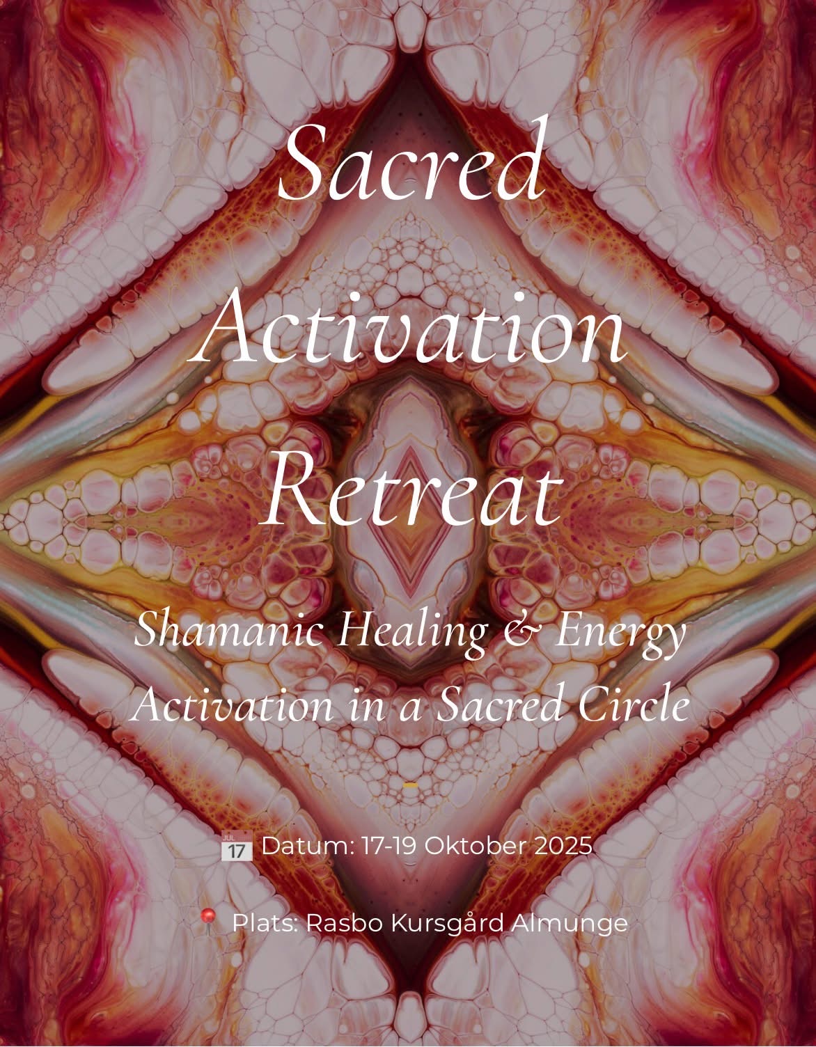 Sacret Activation Retreat