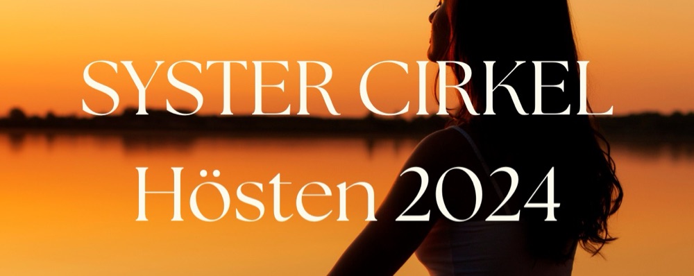 ♥️ 🍂 Syster Cirkel Hösten 2024 🍂 ♥️