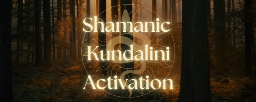 Shamanic Kundalini Activation