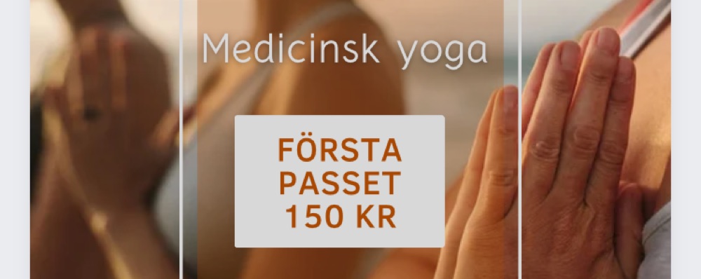 Prova på pris första gången, Medicinsk yoga 23/5