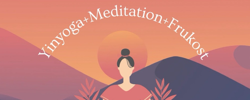 Workshop Yinyoga + Meditation + Frukost