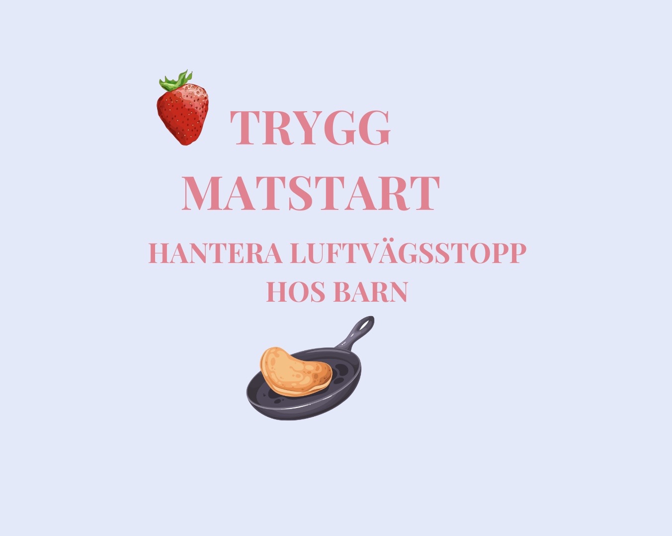 Trygg matstart med Barnsjuksköterskor