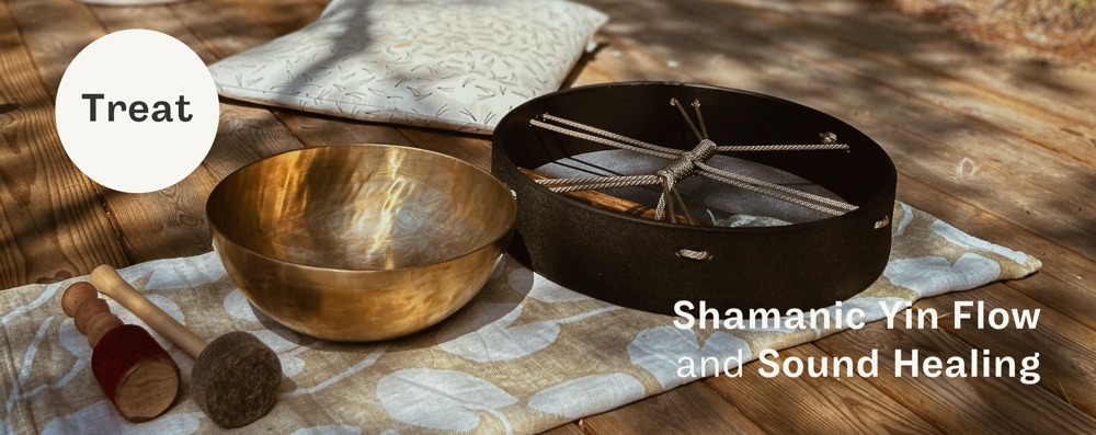 Treat – Shamanic Yin Flow and Sound Healing 18/10
