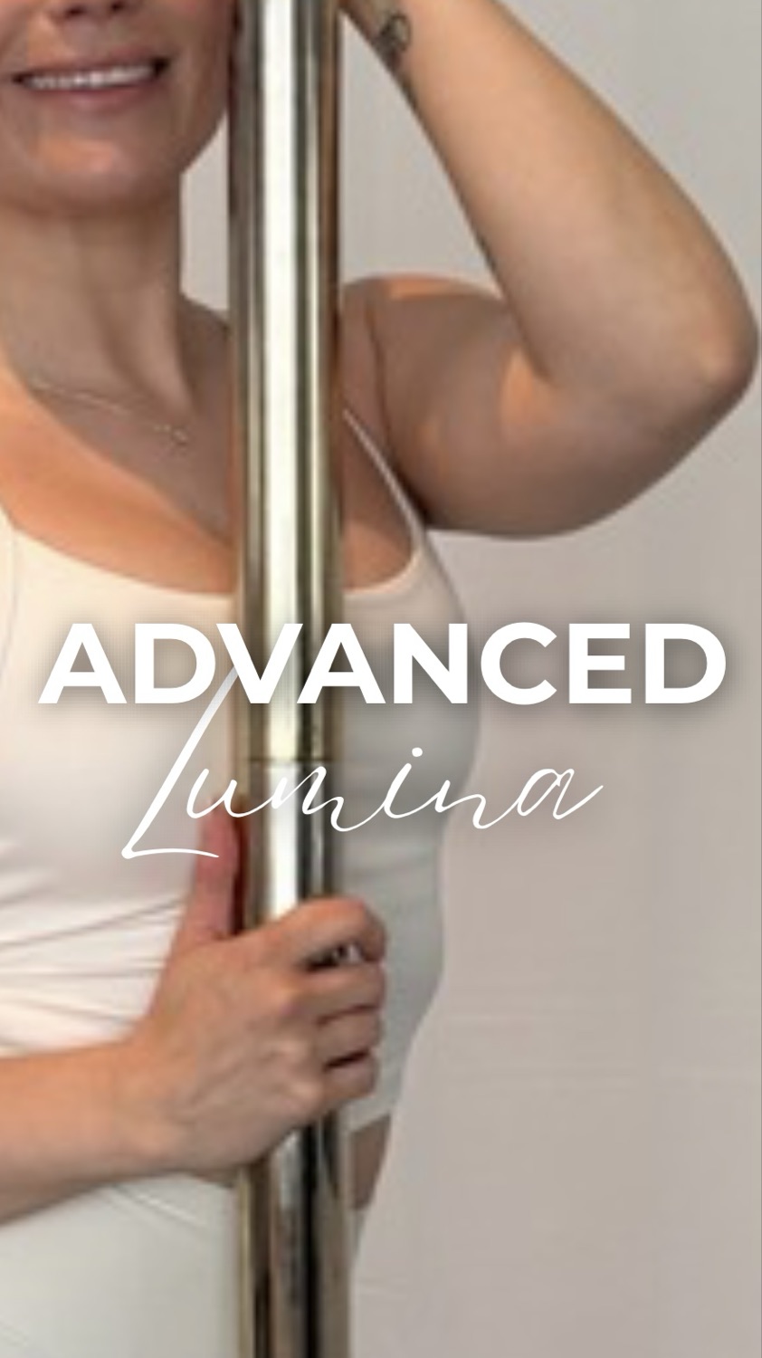 ADVANCED LUMINA (Poledance kurs) PRE SPRING