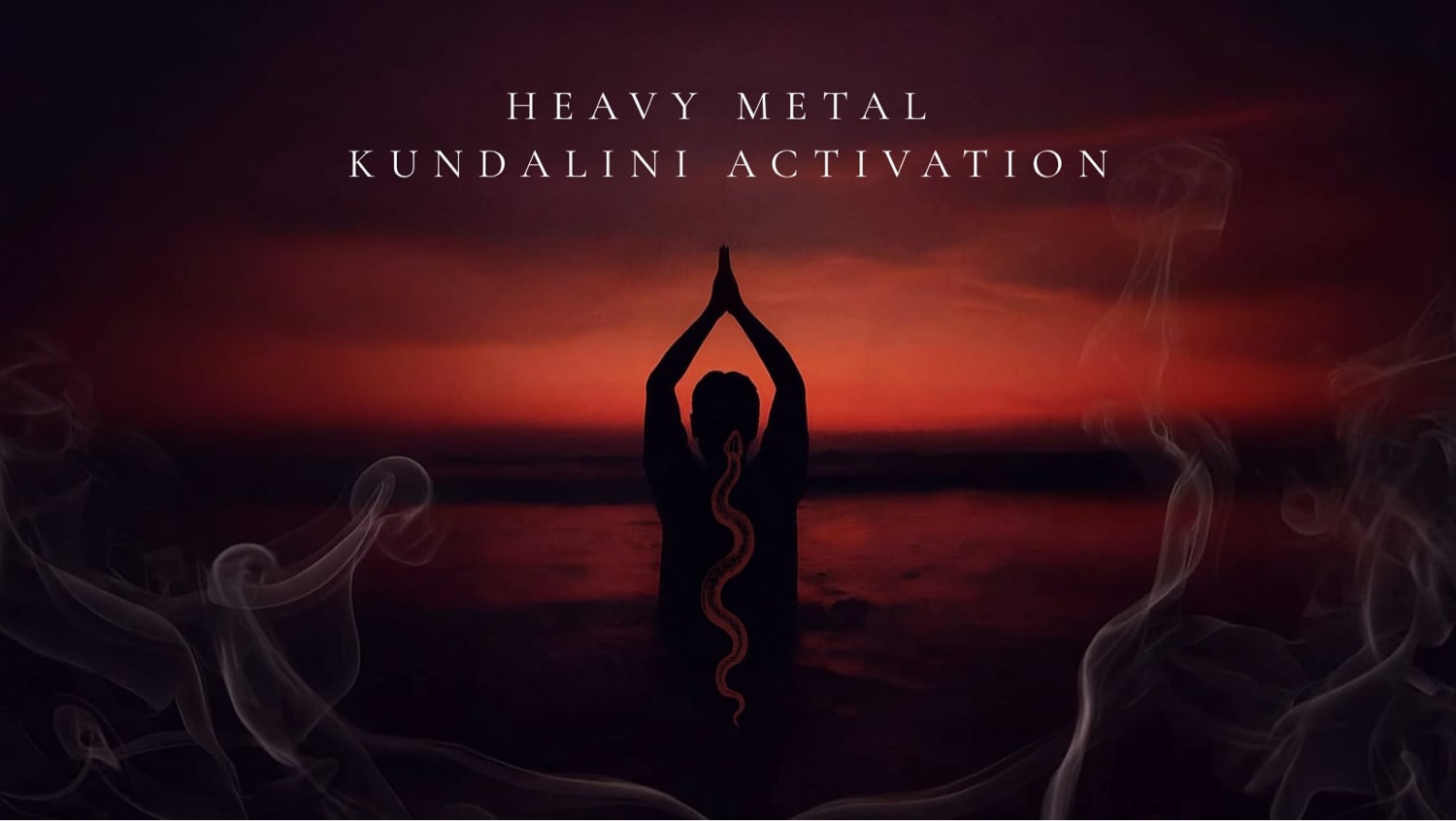 Heavy Metal Kundalini Activation 12/10