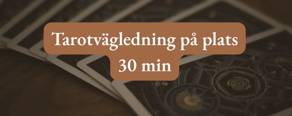 Tarotvägledning (på plats i Växjö)