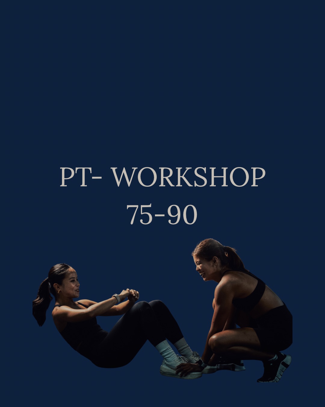 PT Workshop 60-90min