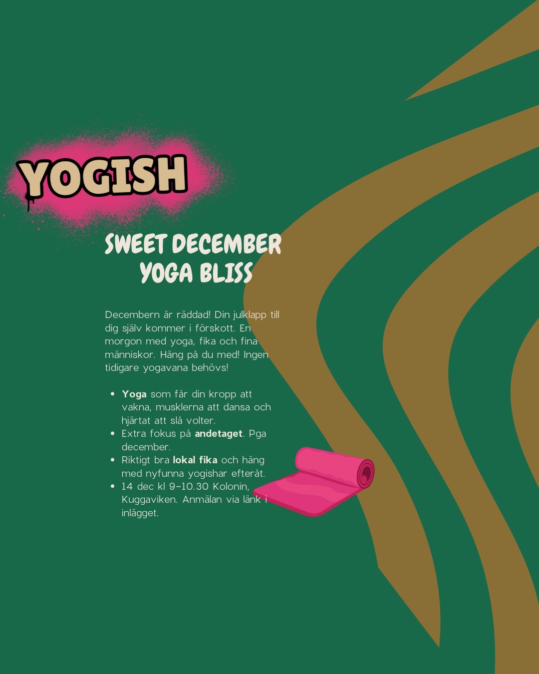 Sweet December Yoga Bliss