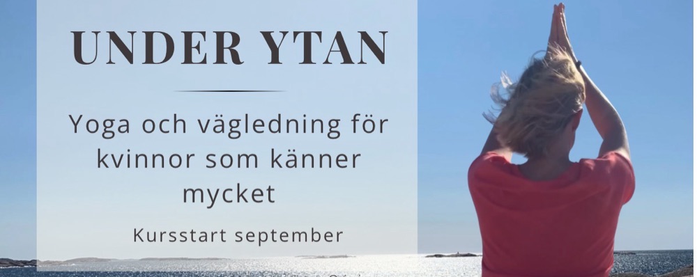 UNDER YTAN - Yoga och vägledning för kvinnor, 6ggr