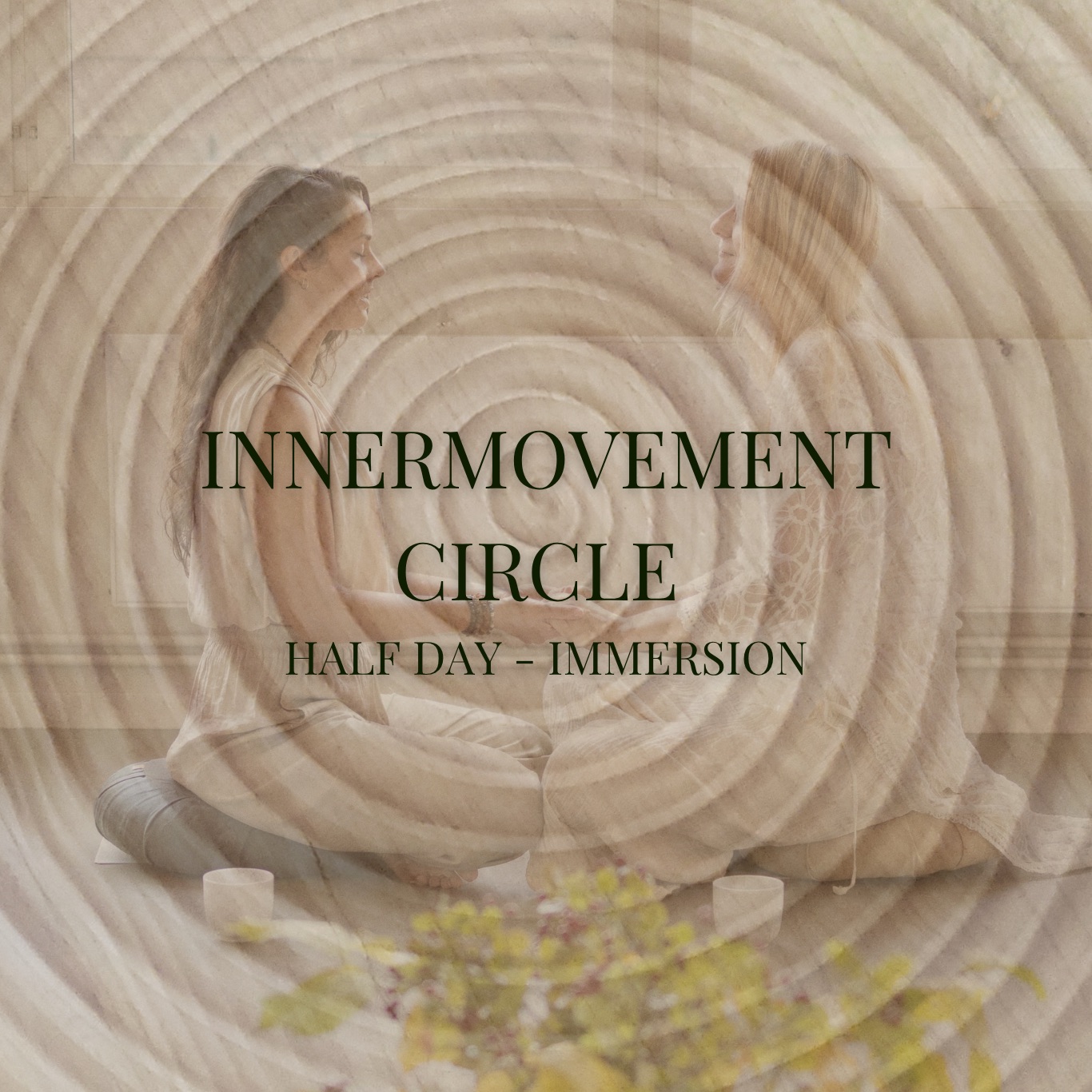 Innermovement Circle– Half-Day Immersion