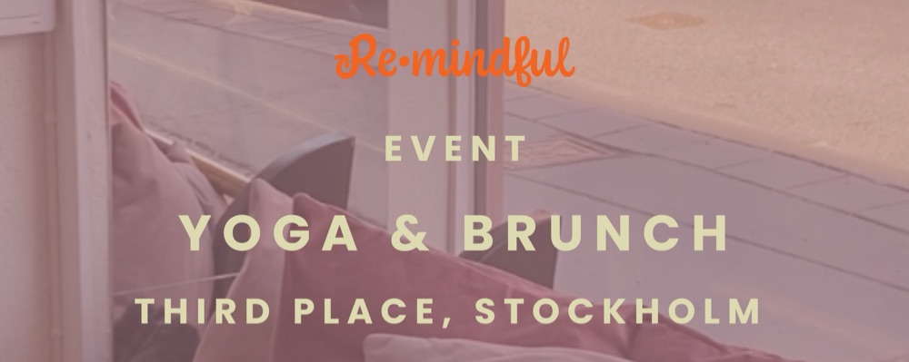 Yoga & Brunch at Third Place, Stockholm