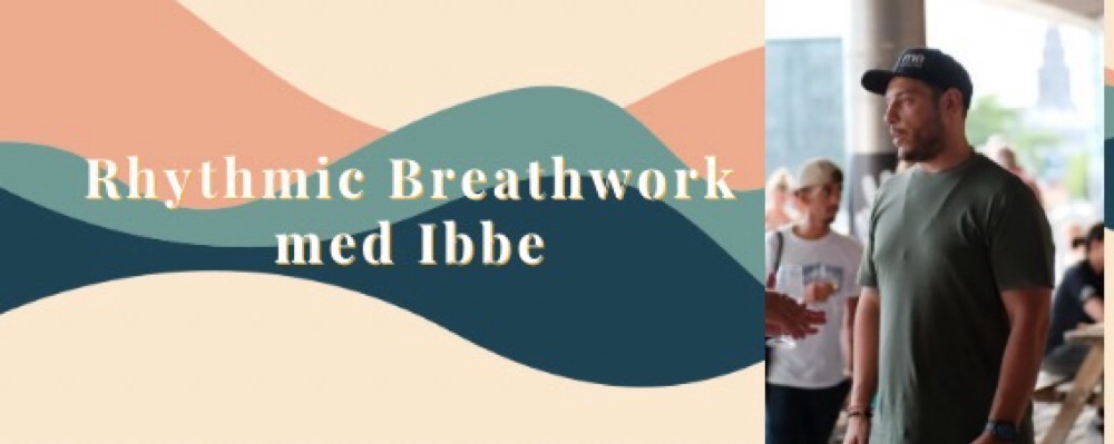 Rhythmic Breathwork med Ibbe