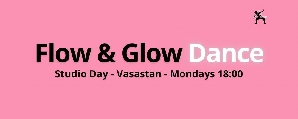 Vasastan - Start Mars - Mondays 18:00 - Flow & Glow Dance