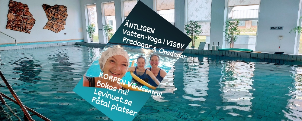 VattenYoga Fredag 18 ojämna veckonr Visby Gotland