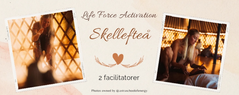 Life Force Activation - Två facilitatorer - Skellefteå