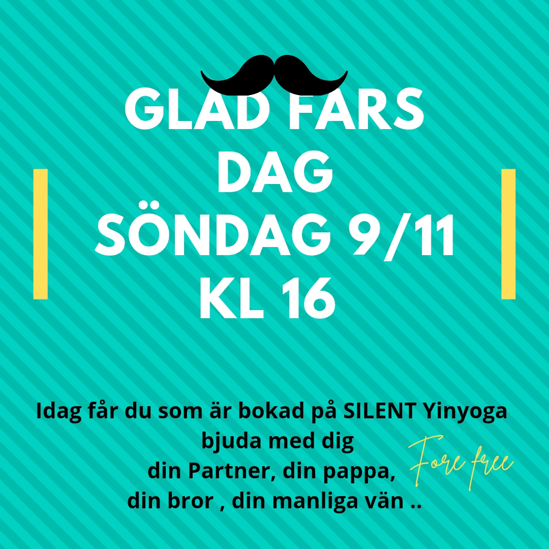 FARS dag Bjud med gratis Hot SILENT Yinyoga , med hörlurar