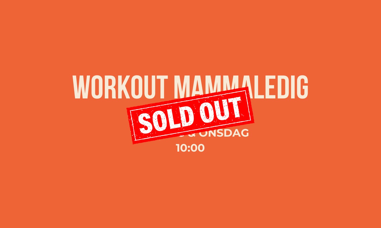Workout Mammaledig Måndag + Onsdag 10:00