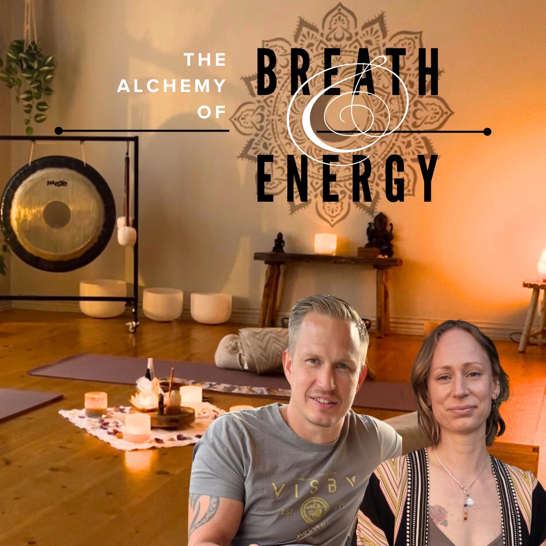 The Alchemy of Breath & Energy