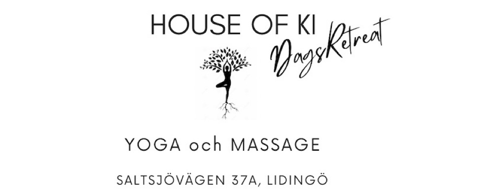 Dagsretreat -Yoga och Massage på House Of Ki