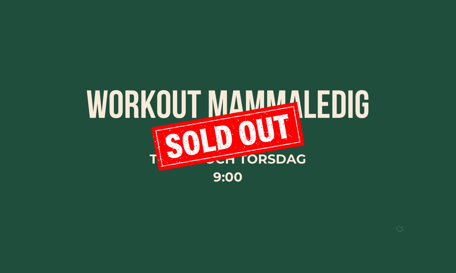 Workout Mammaledig Tisdag + Torsdag 9:00