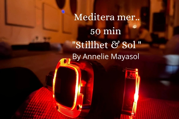 Ljudfil Meditera mer...50 min  "Stillhet & Sol" med Annelie