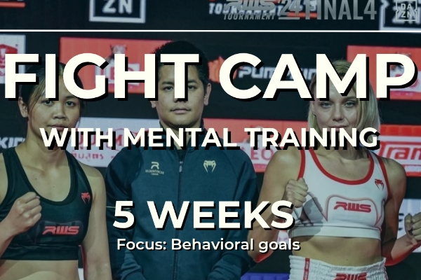 5 WEEKS FIGHTCAMP - BEHAVIORAL GOALS One-on-One