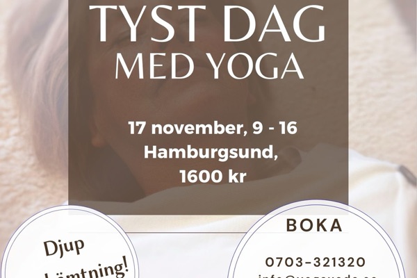 En Tyst Dag med Yoga, 27 oktober 9-16