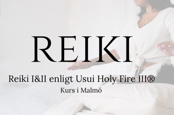 Reiki Healing – Kurs i Malmö