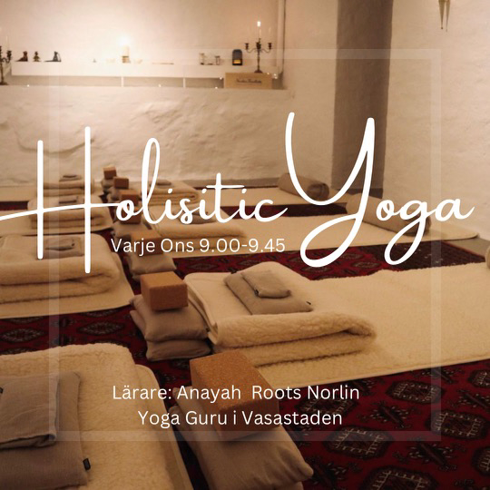 PT Holistic Yoga och Breathworks med Anayah Roots Norlin en