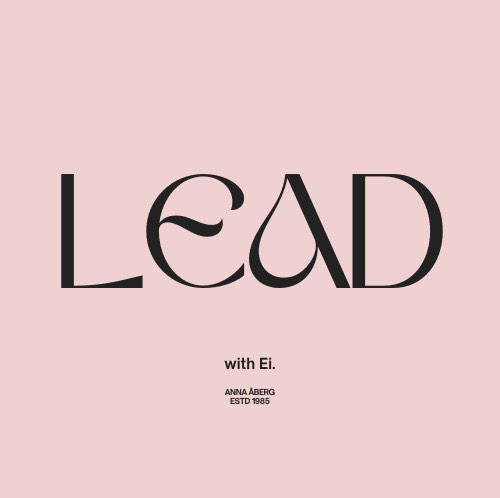 LEAD by Anna Åberg