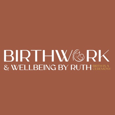 BIRTHWORK & WELLBEING BY RUTH
