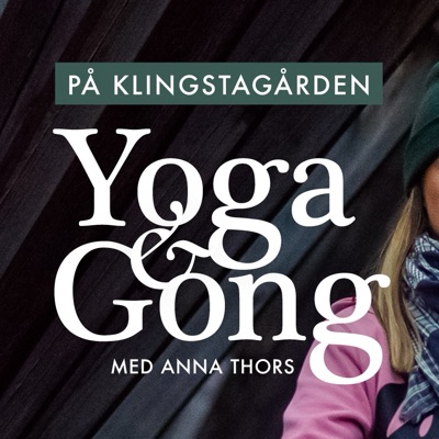 Yoga & Gong med Anna Thors