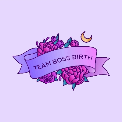 Team Boss Birth