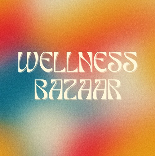 Wellness Bazaar