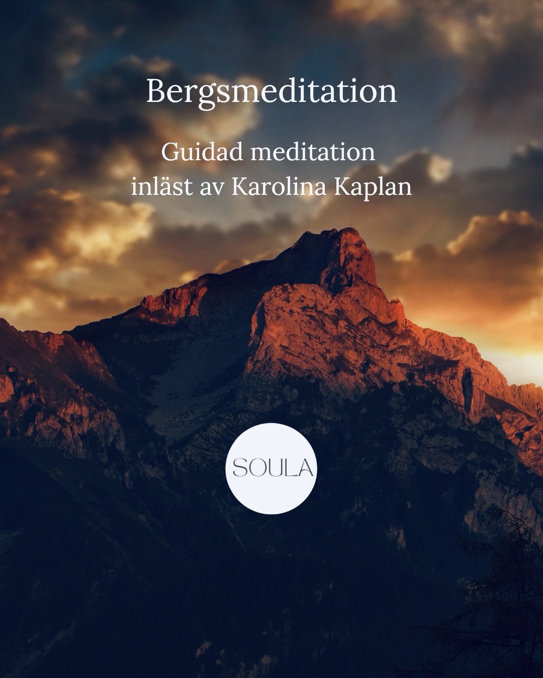 Bergsmeditation -guidad meditation av Karolina