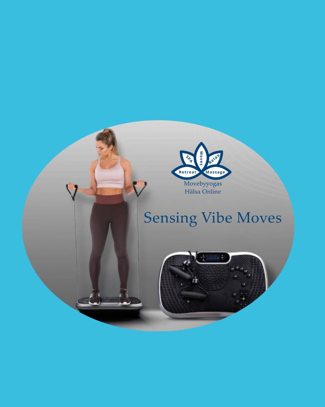 Sensing Vibe Moves 8 videos