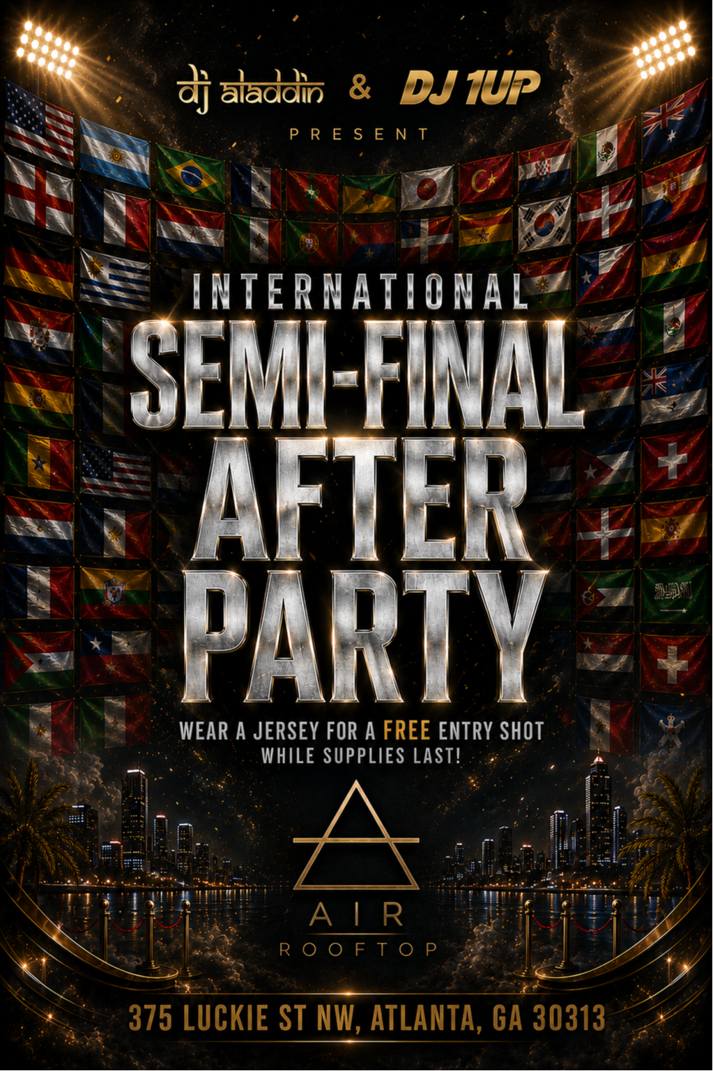 SEMI-FINAL AFTER PARTY AT AIR ROOFTOP ⚽️ flyer