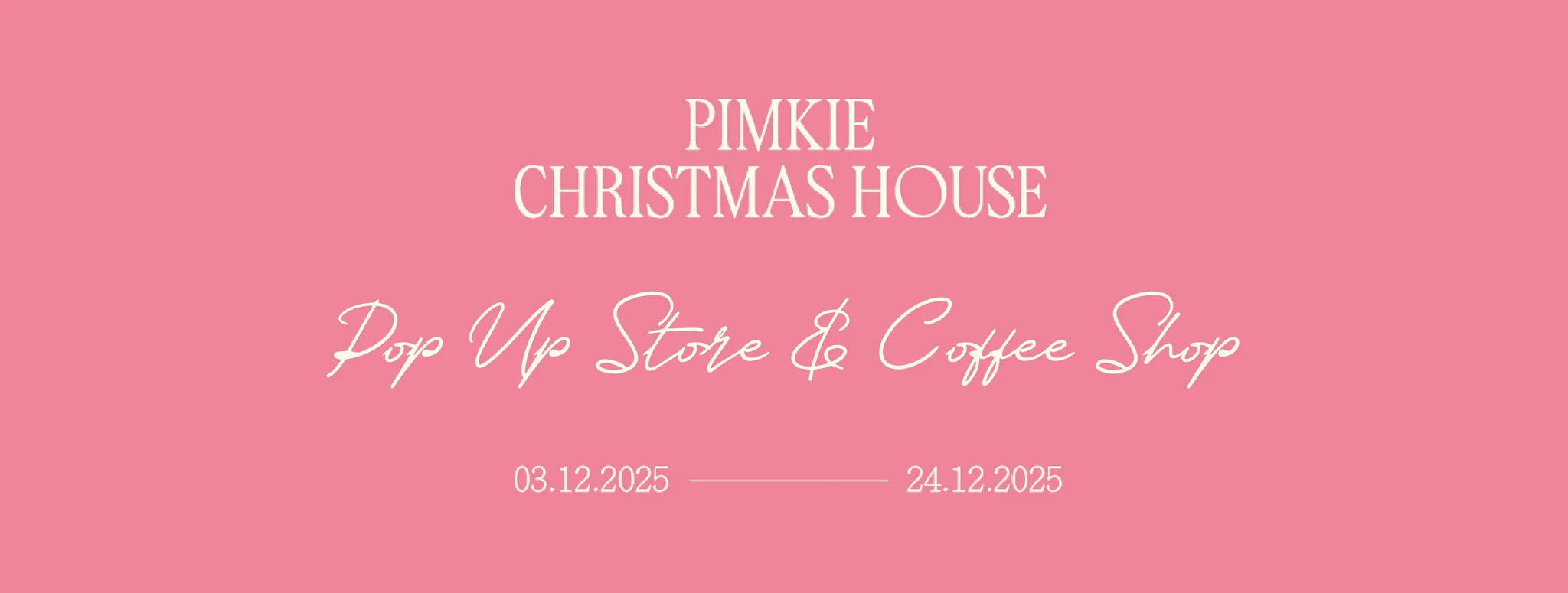 Pimkie Christmas House — Pop-Up Store & Coffee Shop - Image 1
