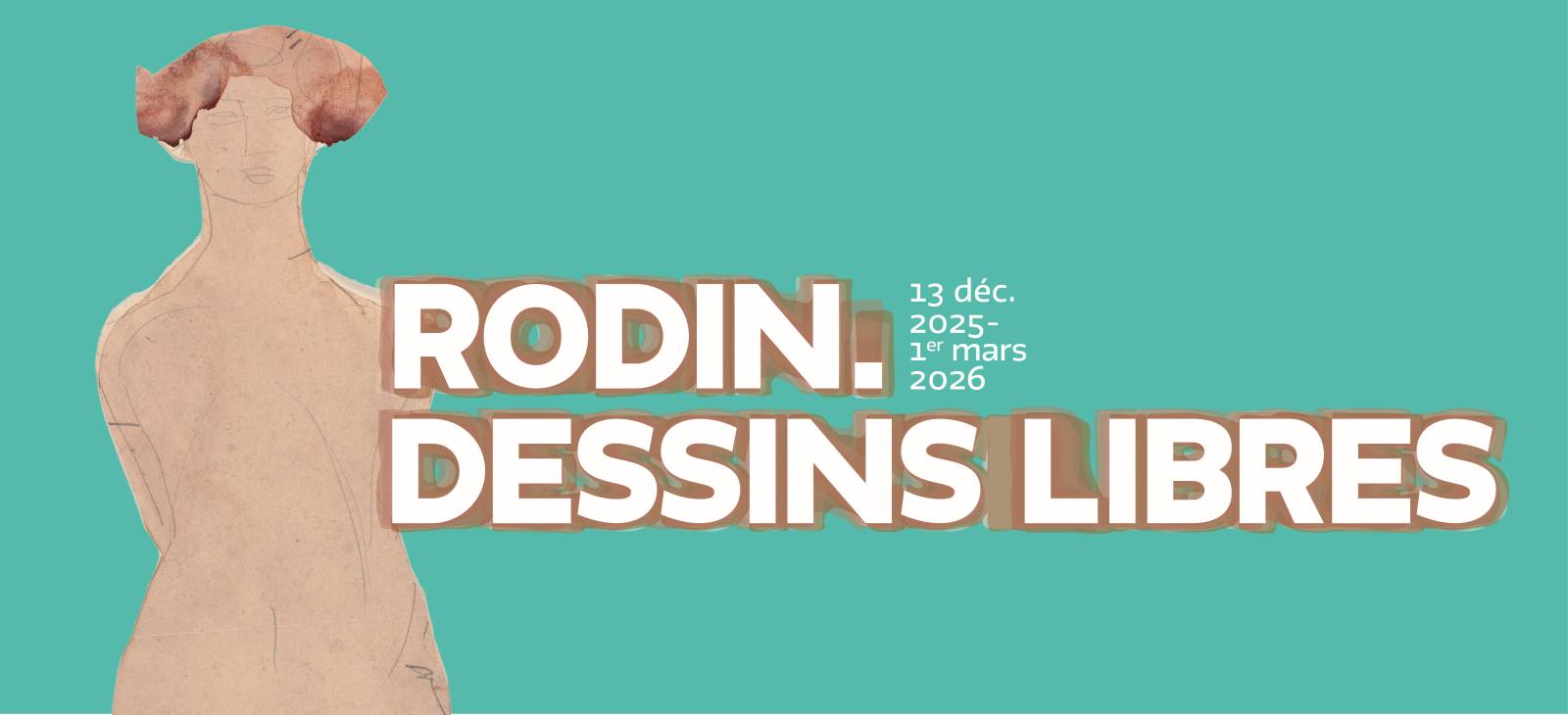 Affiche Rodin. Dessins libres — Musée Rodin​