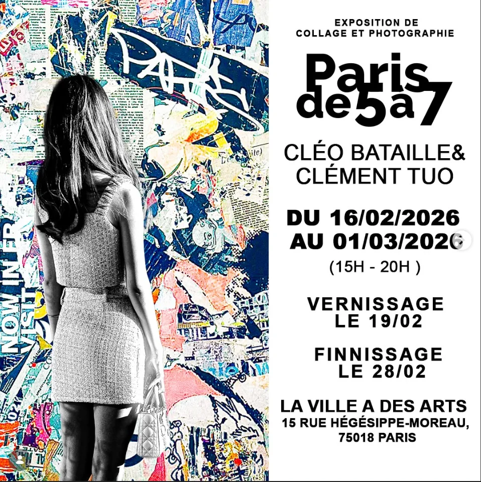 Paris de 5 à 7 — Collage & Photography Exhibition (Cléo Bataille × Clément Thuault)​