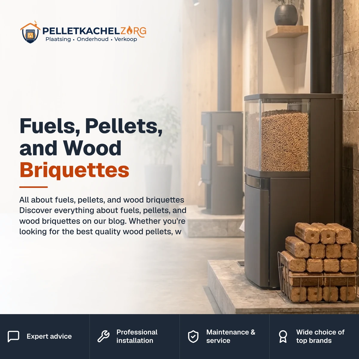 Fuels, Pellets, and Wood Briquettes